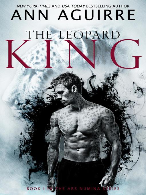 Title details for The Leopard King by Ann Aguirre - Available